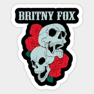 BRITNY FOX BAND Sticker